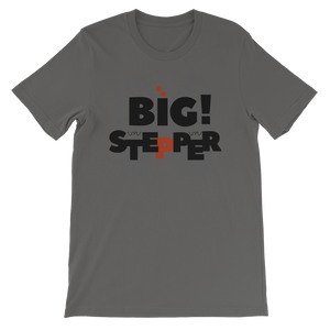 Big Stepper "OG Edition" | Premium T-Shirt