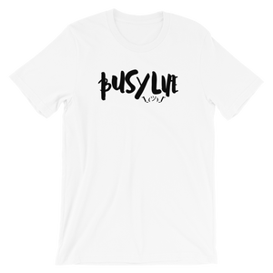 Busy Life "Original" (mdl) |  Premium Unisex T-Shirt