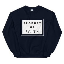 Load image into Gallery viewer, Product of FAITH | Sweatshirt
