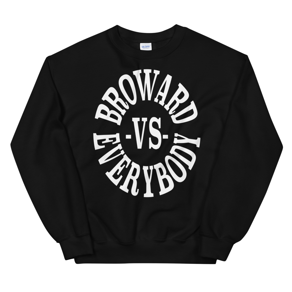 Broward -vs- Everybody | Crewneck (coco)