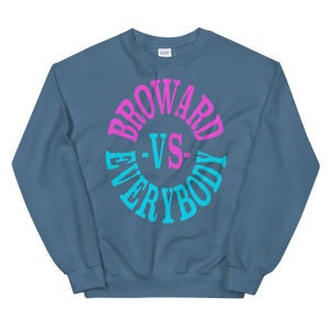 Broward -vs- Everybody | Crewneck (vice edition)