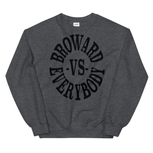 Broward -vs- Everybody | Crewneck (noir)