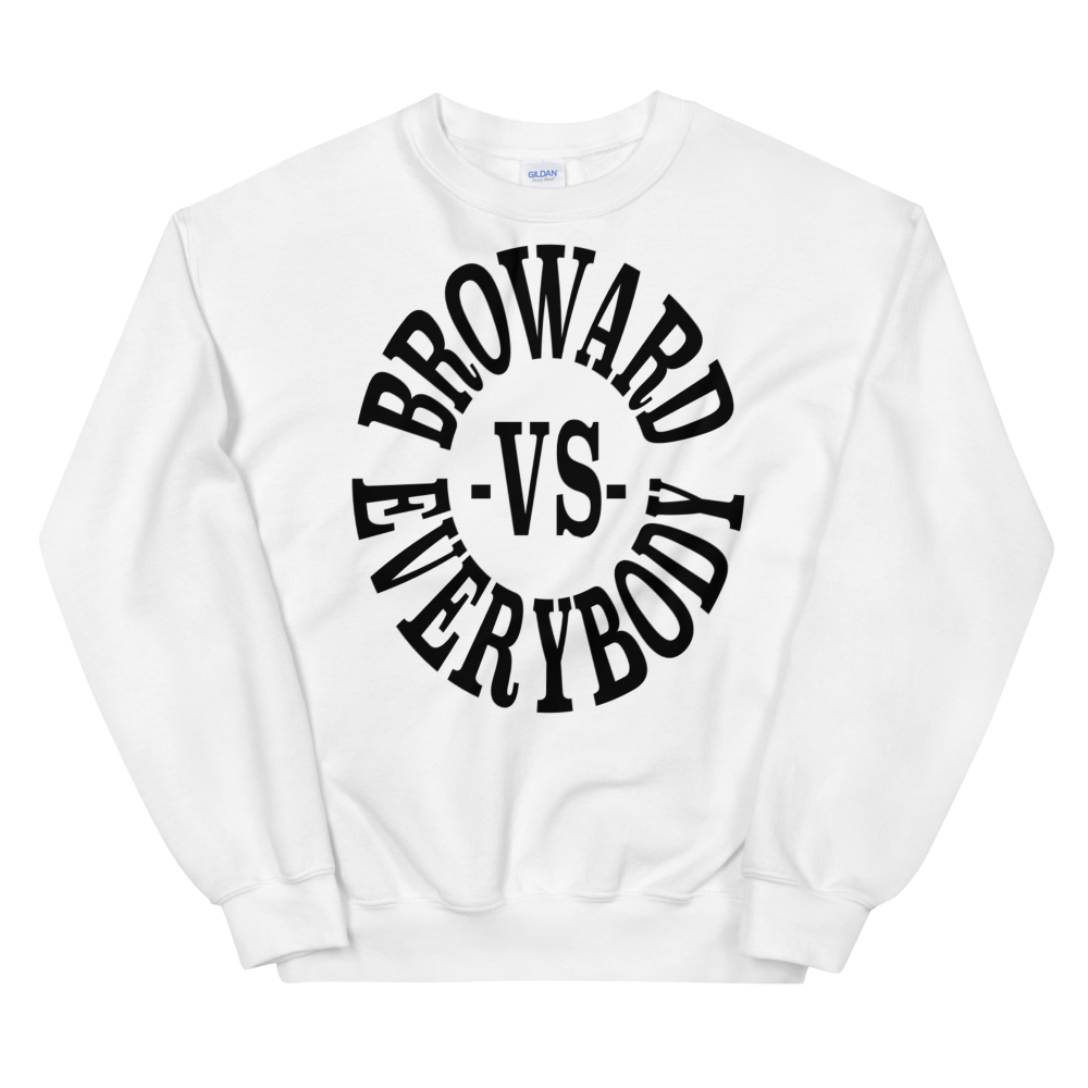 Broward -vs- Everybody | Crewneck (noir)