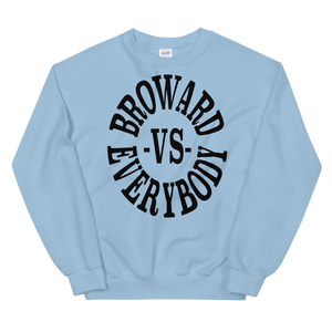 Broward -vs- Everybody | Crewneck (noir)