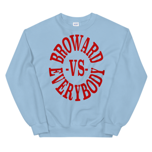 Broward -vs- Everybody | Crewneck (crimson)