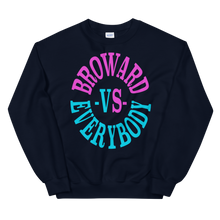 Load image into Gallery viewer, Broward -vs- Everybody | Crewneck (vice edition)
