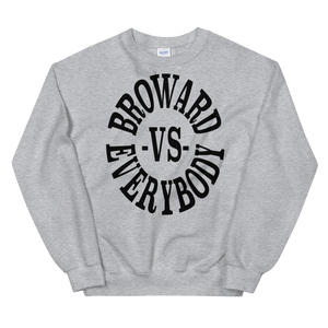 Broward -vs- Everybody | Crewneck (noir)